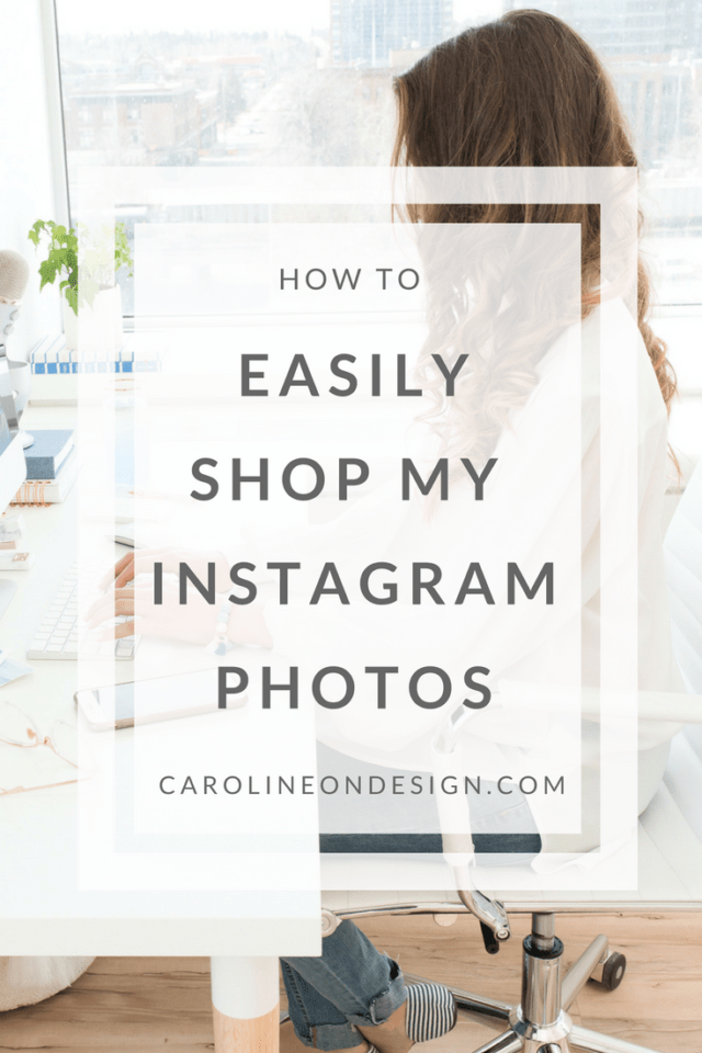 How to Easily Shop my Instagram Photos.