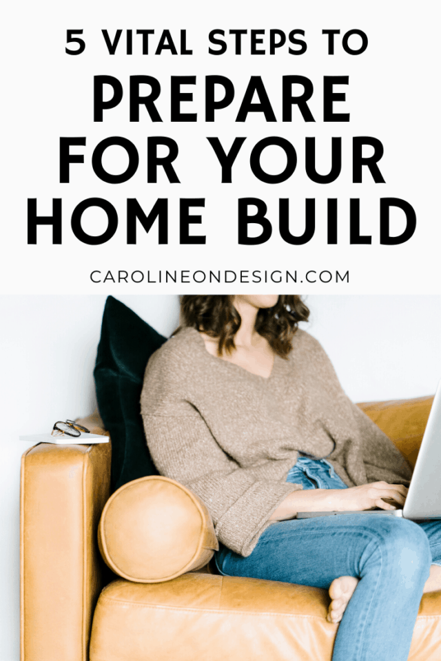 5 Steps to Prepare for a Successful Home Build Blog Post Pin