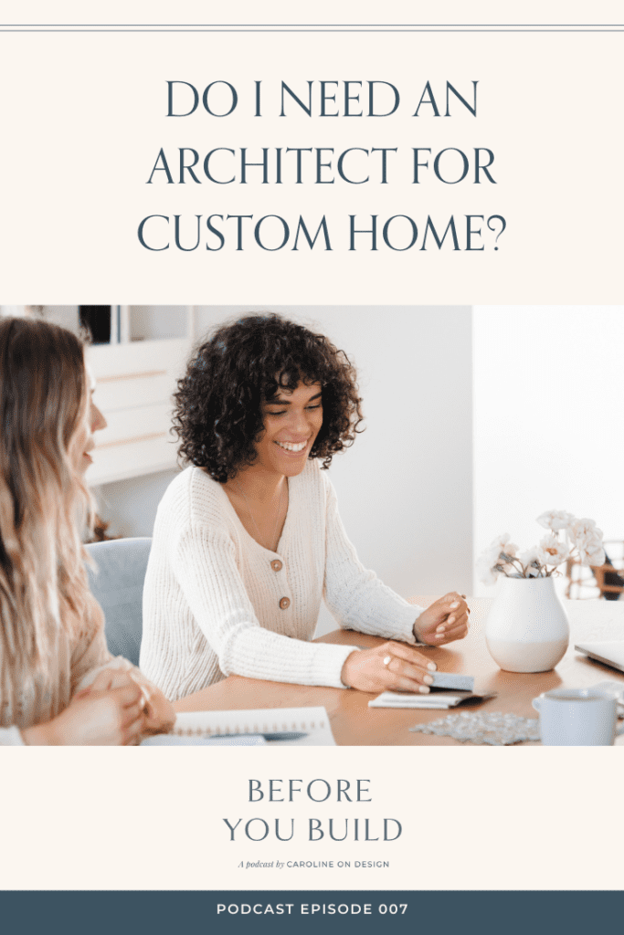 Do I Need An Architect For Custom Home?